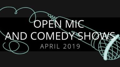 Photo of Open Mic Nights and Comedy Shows﻿ (April 18-27, 2019)