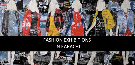 fashion exhibitions karachi 2019