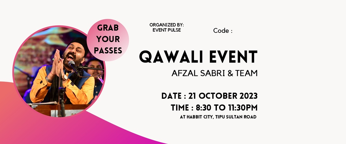 Qawwali Night With Afzal Sabri 