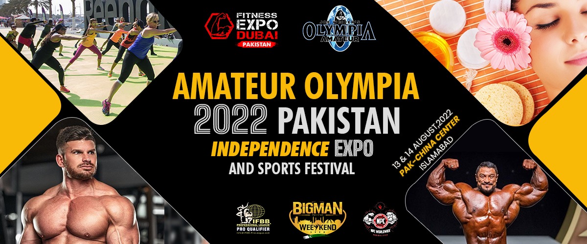 Amateur Olympia Pakistan 2022 & Expo Independence Sport Festival