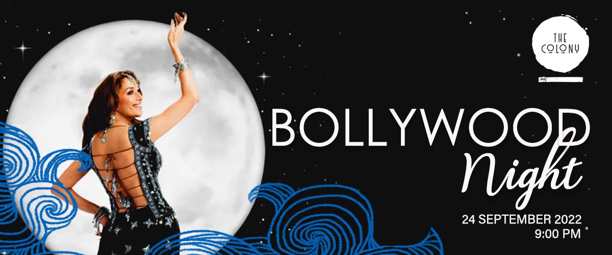 Bollywood Night @ Colony