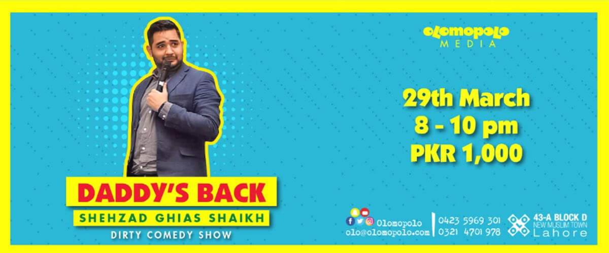 Daddy's Back - In Lahore