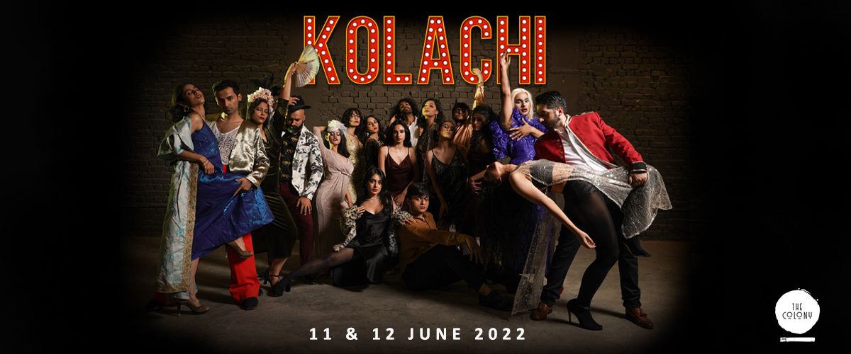 The Colony Presents - Kolachi