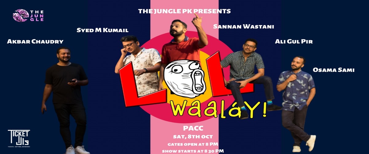 The Jungle PK presents LOL Waalay