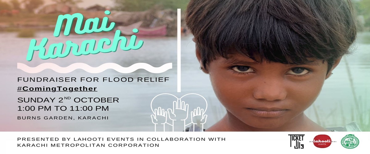 Mai Karachi - Flood Relief Fundraiser 