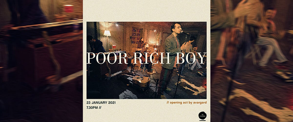 Colony Live Presents Poor Rich Boy