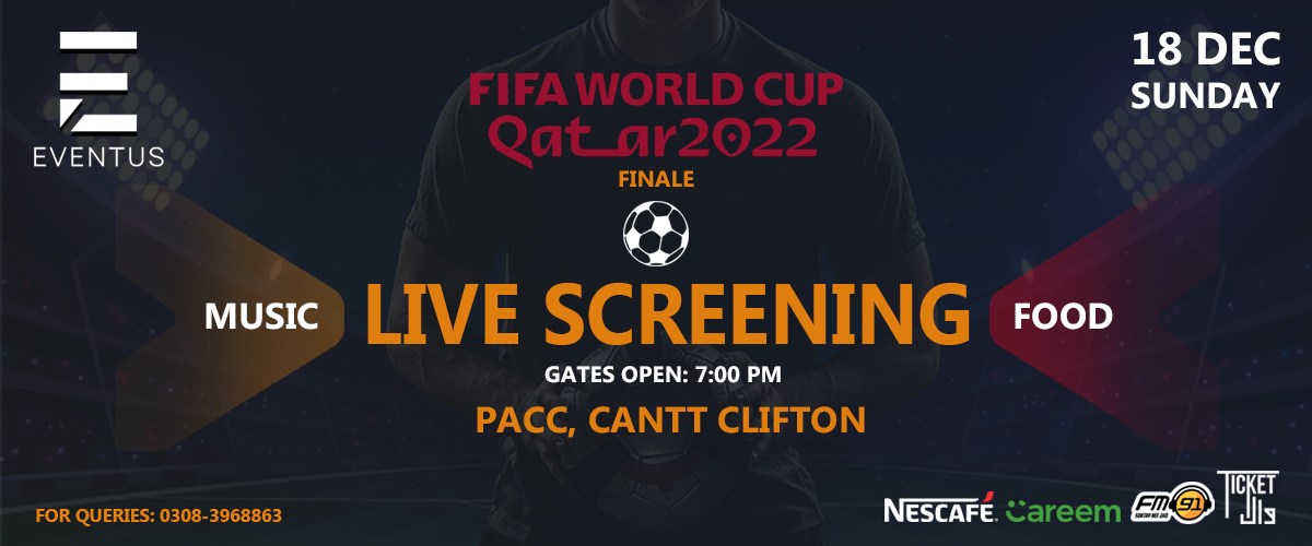  FIFA World Cup Finale - Live Screening