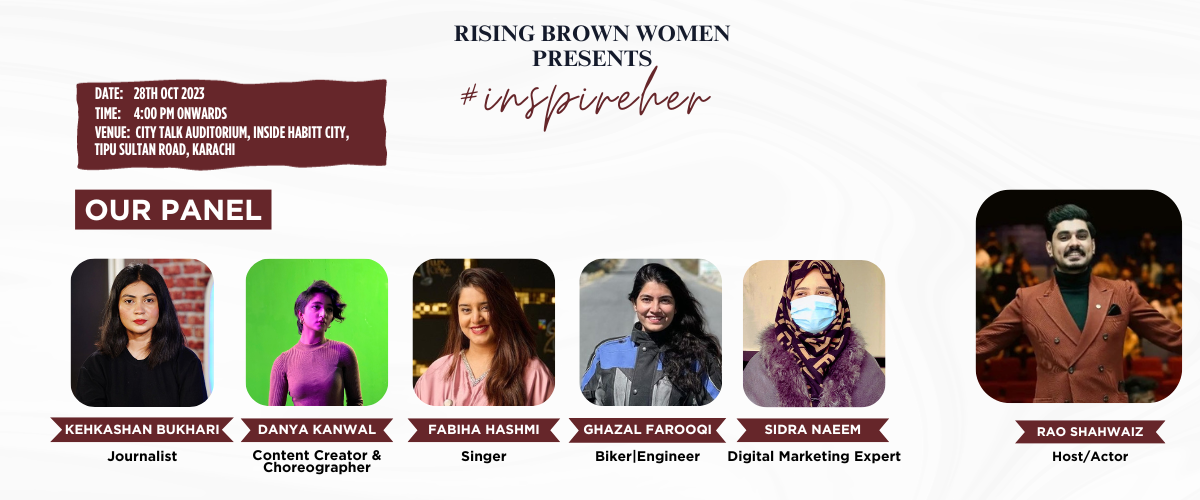 Rising Brown Women Presents #Inspireher