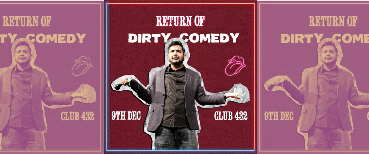 Return Of Dirty Comedy 