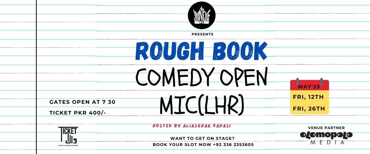 Rough Book - Comedy open mic (LHR)