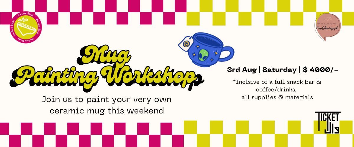 MUG PAINTING WORKSHOP IS ON THE HORIZON   