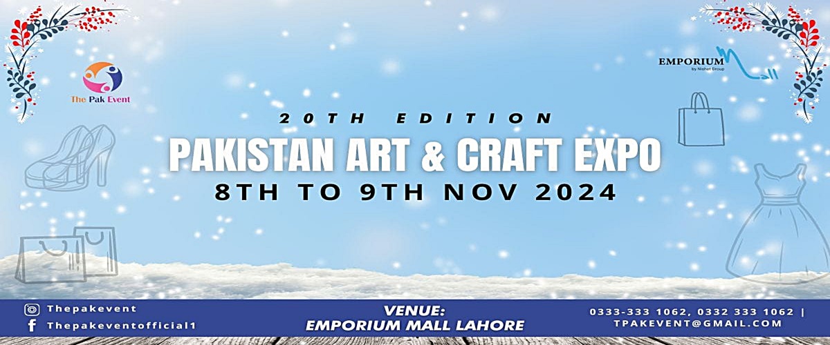 Pakistan Art & Craft Expo 20th Edition